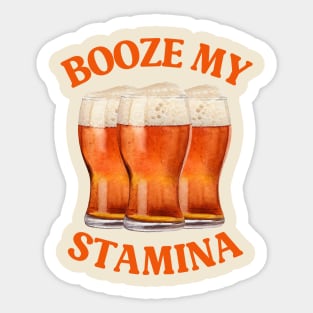 BOOZE MY STAMINA: CRAIC FUEL FOR LEGENDS, FUNNY IRISH BEER Sticker